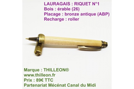 lauragais_riquet_n1_erable_26_bronze_antique_stylo_artisanal_bois_thilleon_canal_du_midi_orig_ref_31028_orig_marque